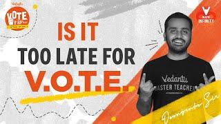 Is It too Late for V.O.T.E.? | V.O.T.E. 2021 |Vedantu Online Talent Exam | V Math Infinity