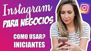  INSTAGRAM para NEGÓCIOS [Para Iniciantes]  | LUANA FRANCO