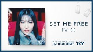 TWICE (트와이스) | SET ME FREE [HQ8D] USE HEADPHONES