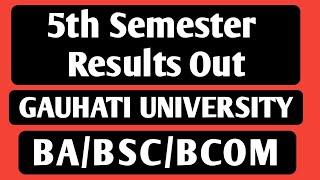 TDC 5th Semesters Result out  BA BCom BSc 5th Sem Result Guwahati University || Latest Notification