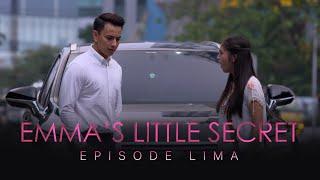 Emma's Little Secret - Kesialan Berlanjut #5