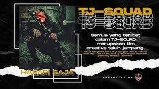 TJ-SQUAD | HADAPI SAJA ( Official Music Video )