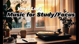 Vinyl LoFi Beats | Perfect Music for Study and Chill at Sunset