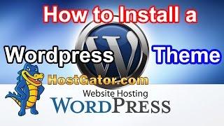How to install Wordpress Theme in Hostgator Cpanel & Wordpress Dashboard (2015)