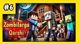 / MINECRAFT / ‍️Zombilarga Qarshi / Uzbek tilida / DIGETUZ / #6 /