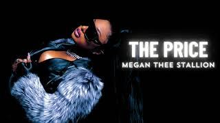 Megan Thee Stallion - The Price (ft. Latto) [prod. by @superstarsevyn]