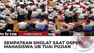 Keren! Sejumlah Mahasiswa Baru Sempatkan Sholat di Tengah Kegiatan Ospek | tvOne Minute