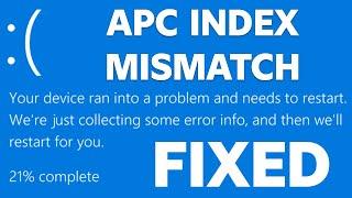 How to Fix the APC Index Mismatch Error on Windows 11