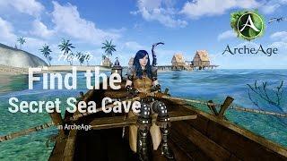 How to Find the Secret Sea Cave in ArcheAge