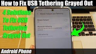 How to Fix USB Tethering is Grayed Out on Android