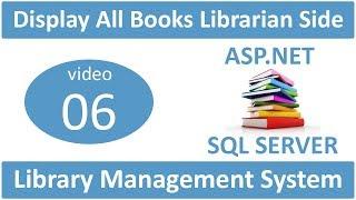 how to display all added books librarian side in asp.net lms