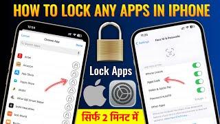 How To Lock Any Apps in iPhone | iPhone Mein App Lock Kaise Lagaye | Lock iPhone Apps From Face id