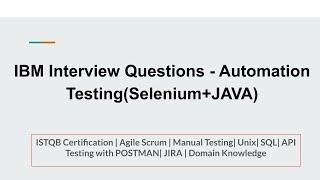 IBM Interview Questions | Selenium + Java| Real Time IBM Interview Questions on Automation Testing