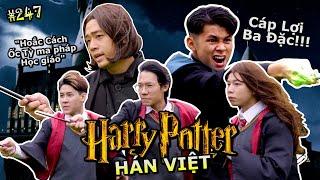 [VIDEO # 247] HARRY POTTER Nhưng Phiên Bản Hán Việt (Cáp Lợi Ba Đặc) | Ping Lê