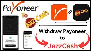 How to transfer Payoneer to JazzCash|Add Payoneer In JazzCash Account | link payoneer with JazzCash