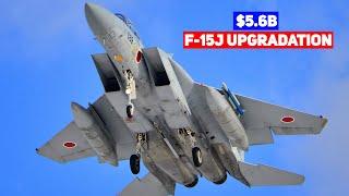 $5.6b Japan F-15J Upgradation Program