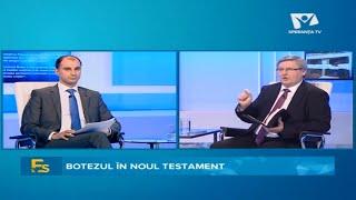 BOTEZUL IN NOUL TESTAMENT | Editie speciala - 22.03.2018