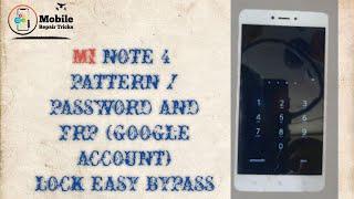 mi note 4 frp (google account) lock bypass and pattern / password unlock  MIUI11 update