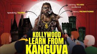 Kollywood Take Notes From Kanguva  | Telugu Audience | Cinema & Series