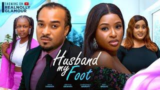 HUSBAND MY FOOT (THE MOVIE) CHINONSO ARUBAYI BRYAN OKWARA  -2024 LATEST NIGERIAN NOLLYWOOD MOVIE