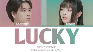 Hanni (NewJeans) & Lee Mujin - 'Lucky' (original: Jason Mraz) Lyrics (Color Coded Lyrics Eng/Viet)