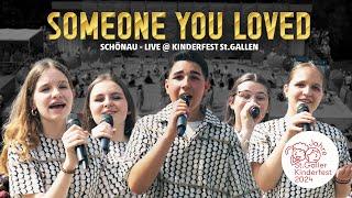 Someone You Loved - KINDERFEST SG 2024 - OS West Schönau