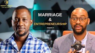 Lobola | Marriage | Divorce & Entrepreneurship in South Africa | Mindset Profits Ep. 9