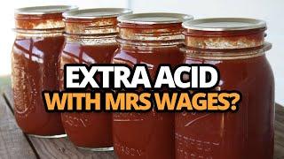 Extra Acid with Mrs Wages?