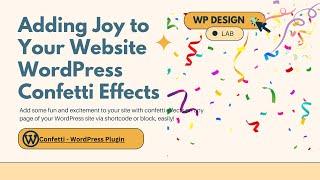 Adding Joy to Your Website WordPress Confetti Effects | Elementor