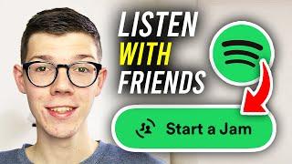 How To Listen To Spotify With Friends - Full Guide