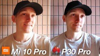 Xiaomi Mi 10 Pro vs Huawei P30 Pro - CAMERA TEST COMPARISON