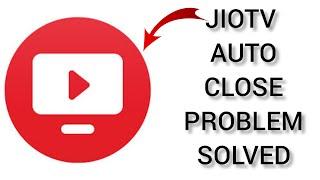 How To Solve JioTV App Auto Close Problem || Rsha26 Solutions