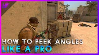 How To Peek Angles Like a Pro CSGO