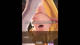 POV: LINK IS SO CUTE | ARE YOU SURE ? | Edit The Legend of Zelda -