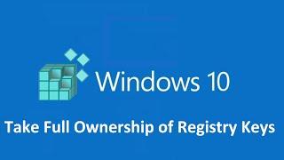 how to take ownership permission of a registry key in windows 10 - Howtosolveit