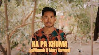 SaiWanah X Mary Dawngi - KA PA KHUMA || Rûn Nuam Album (Official Music Video)