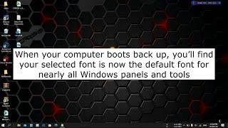 How to Change the Default System Font on Windows 10
