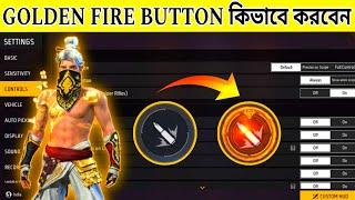 Free Fire Fire Button Golden Kivabe Korbo || How To Mastery All Gun Free Fire - GAMING MS BANGLA