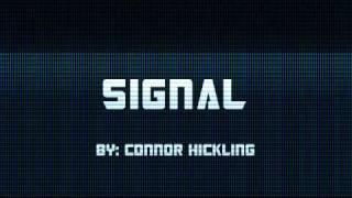 Signal By: Connor Hickling