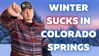 Winter SUCKS In Colorado Springs!