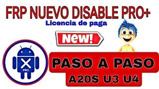 FRP A20S- A02S 2024 U3 U4 Nueva Disable pro  Licencia de paga
