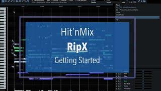 Hit’n’Mix RipX for Desktop - Tutorial Part 1: Getting Started