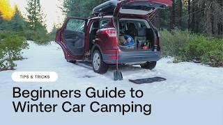 A Beginners Guide to Car Camping in Cold Weather