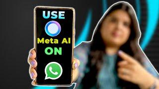 Meta AI on WhatsApp: Here’s How to Use It