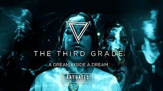 The Third Grade - A Dream Inside a Dream (Official Video)