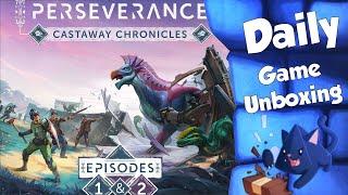 Perseverance - Daily Game Unboxing