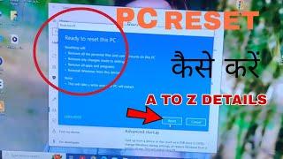 PC ko Full Reset Kaise Kare A to Z full Details PC | How to Reset Laptop or pc | 10 Pro