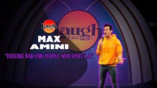 Max Amini | Feeling Bad For People Who Visit L.A. | Laugh Factory Stand Up Comedy