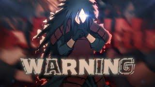 Madara Uchiha- WARNING ! [EDIT/AMV] Quick!