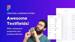 Creating a Design System - Awesome Textfields!